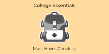 Must Haves For College